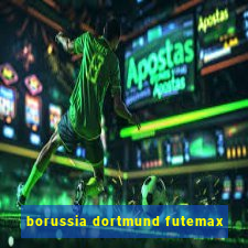 borussia dortmund futemax